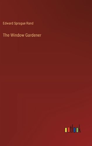 The Window Gardener