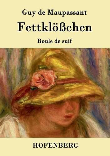 Cover image for Fettkloesschen: Boule de suif Novelle