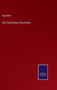 Cover image for The Testimony of the Rocks