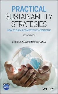 Cover image for Practical Sustainability Strategies - How to Gain a Competitive Advantage, Second Edition