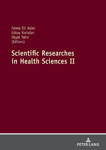 Cover image for Scientific Researches in Health Sciences II