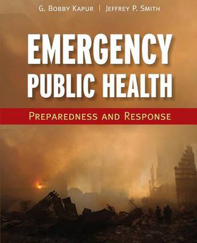 Cover image for Emergency Public Health: Preparedness And Response