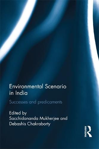 Cover image for Environmental Scenario in India: Successes and Predicaments