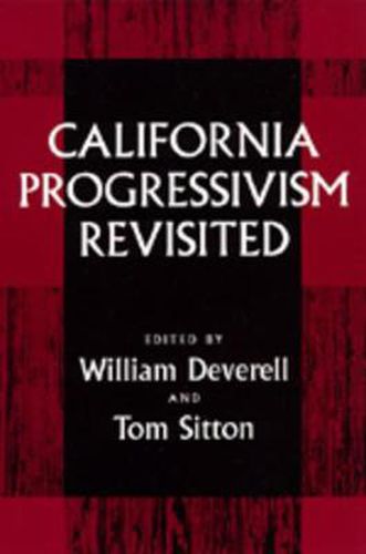 Cover image for California Progressivism Revisited