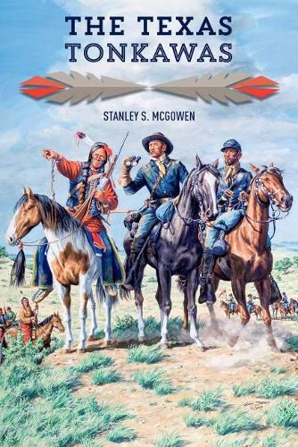 Cover image for The Texas Tonkawas