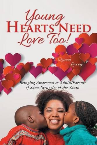 Cover image for Young Hearts Need Love Too!