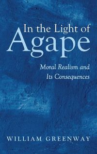 Cover image for In the Light of Agape