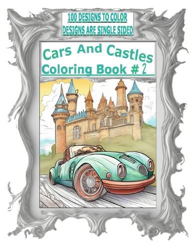 Cover image for Cars And Castles Coloring Book #2