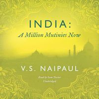 Cover image for India: A Million Mutinies Now