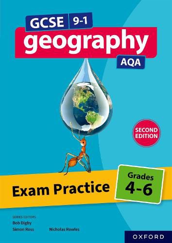 Cover image for GCSE 9-1 Geography AQA: Exam Practice: Grades 4-6 Second Edition