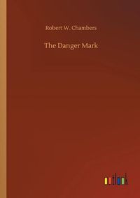 Cover image for The Danger Mark