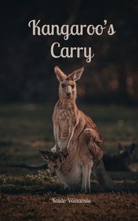 Cover image for Kangaroo's Carry