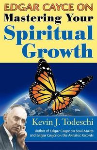 Cover image for Edgar Cayce on Mastering Your Spiritual Growth