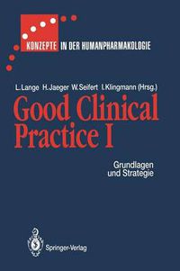 Cover image for Good Clinical Practice I