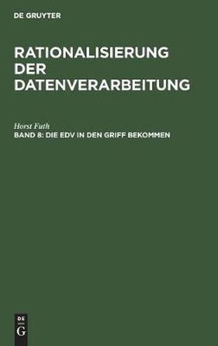 Cover image for Die EDV in den Griff bekommen