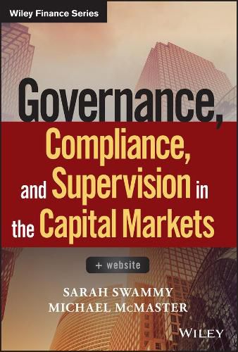 Cover image for Governance, Compliance and Supervision in the Capital Markets: + Website