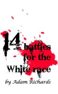 Cover image for 14 Battles for the White Race