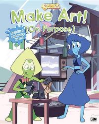 Cover image for Make Art! (on Purpose)