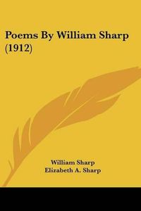 Cover image for Poems by William Sharp (1912)