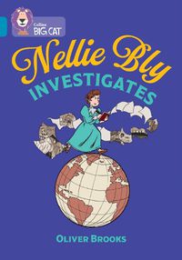 Cover image for Nellie Bly Investigates