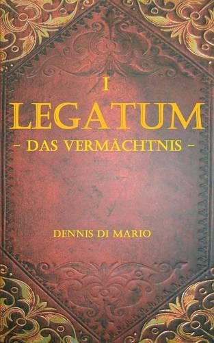 Cover image for Legatum I: Das Vermachtnis