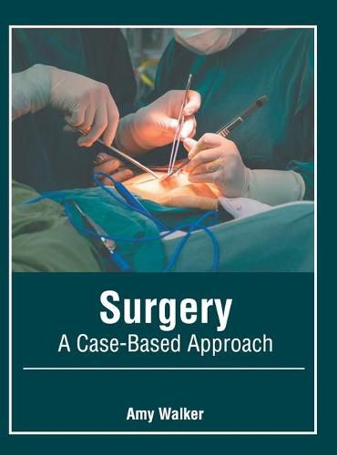 Cover image for Surgery: A Case-Based Approach