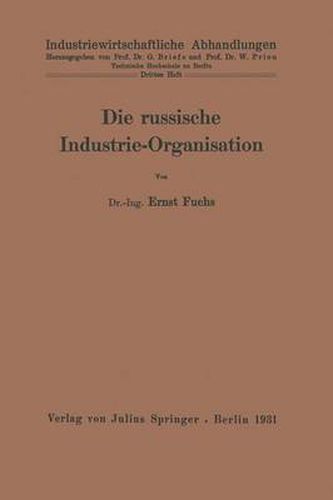 Die Russische Industrie-Organisation: 3. Heft