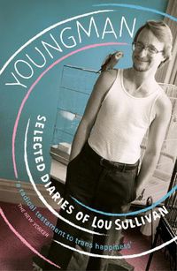 Cover image for Youngman: Selected Diaries of Lou Sullivan