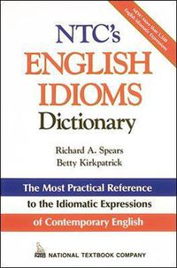 Cover image for NTC's English Idioms Dictionary