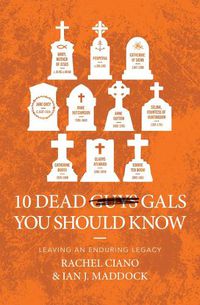 Cover image for 10 Dead Gals You Should Know