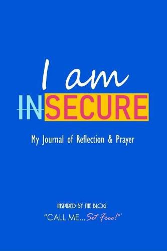 Cover image for I AM inSECURE