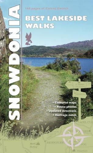 Cover image for Carreg Gwalch Best Walks: Snowdonia Lakesides