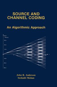 Cover image for Source and Channel Coding: An Algorithmic Approach