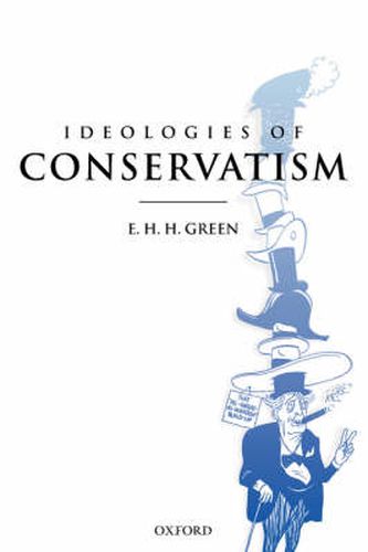 Cover image for Ideologies of Conservatism: Conservative Political Ideas in the Twentieth Century