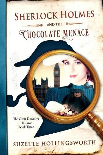 Cover image for Sherlock Holmes and the Chocolate Menace