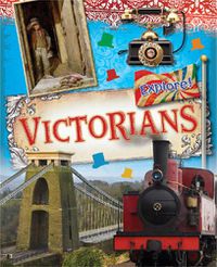 Cover image for Explore!: Victorians