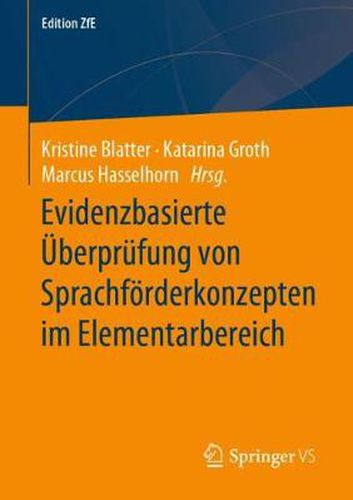 Cover image for Evidenzbasierte UEberprufung von Sprachfoerderkonzepten im Elementarbereich