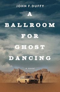 Cover image for A Ballroom for Ghost Dancing