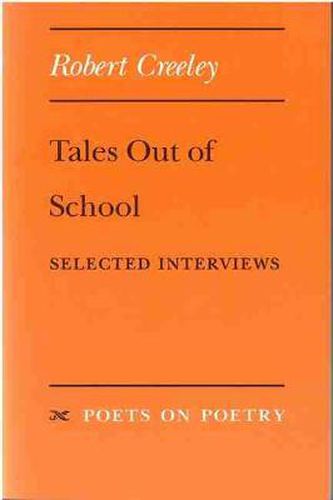 Tales Out of School: Selected Interviews