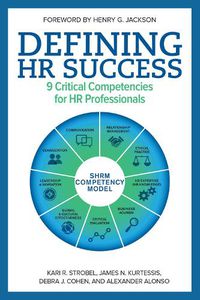 Cover image for Defining HR Success: 9 Critical Competencies for HR Professionals