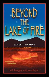 Cover image for Beyond the Lake of Fire