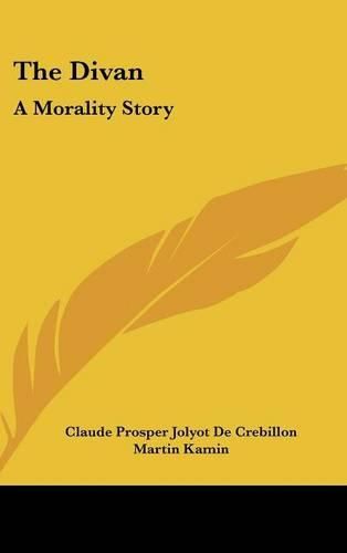 Cover image for The Divan: A Morality Story