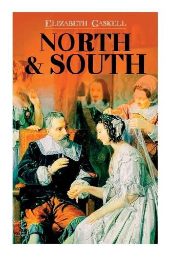 Cover image for North & South: Victorian Romance Classic (Including Biography of the Author)