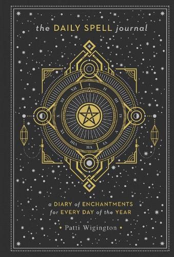 Cover image for The Daily Spell Journal: A Diary of Enchantments for Every Day of the Year