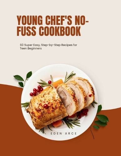 Young Chef's No-Fuss Cookbook