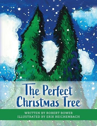 Cover image for The Perfect Christmas Tree