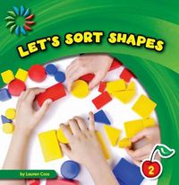 Cover image for Let's Sort Shapes