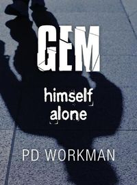 Cover image for Gem Himself Alone