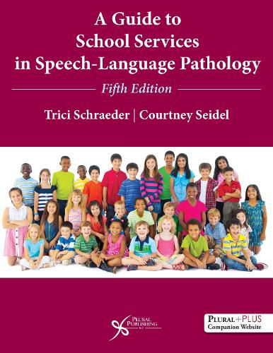 Cover image for A Guide to School Services in Speech-Language Pathology 2026