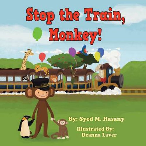 Cover image for Stop the Train, Monkey!